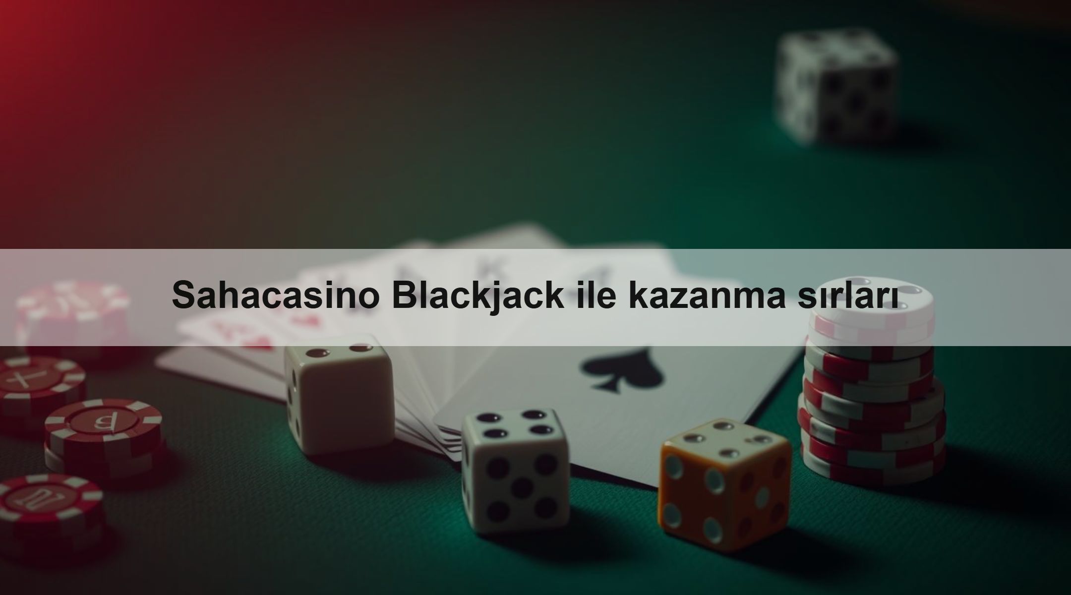 Sahacasino Blackjack ile kazanma sırları 1 Sahacasino Blackjack ile kazanma sırları